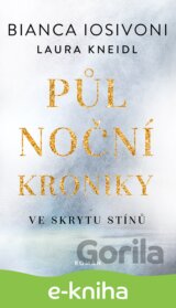 Půlnoční kroniky 1 - Ve skrytu stínů
