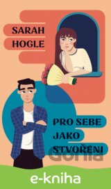 Pro sebe jako stvořeni
