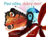 Paví očko, dobrý den!