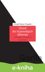 Úvod do husovských dilemat