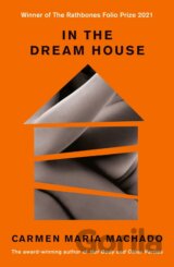 In the Dream House: A Memoir