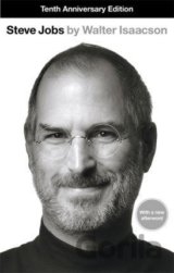 Steve Jobs: The Exclusive Biography