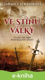 Ve stínu války
