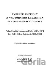 Vybraté kapitoly z vnútorného lekárstva pre nelekárské odbory