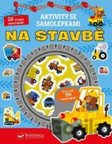Na stavbě
