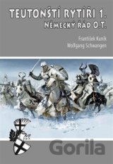 Teutonští rytíři I.
