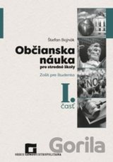 Občianska náuka pre stredné školy 1. časť - zošit pre študenta