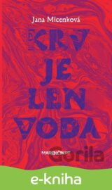 Krv je len voda