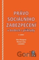 Právo sociálního zabezpečení v bodech s příklady
