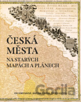 Česká města na starých mapách a plánech