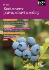 Kontroverzce práva zdraví a rodiny