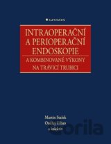 Intraoperační a perioperační endoskopie