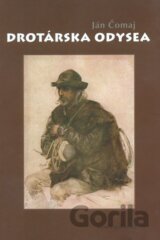 Drotárska odysea
