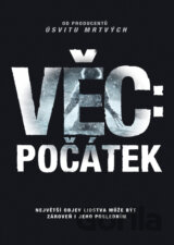 Věc: Počátek