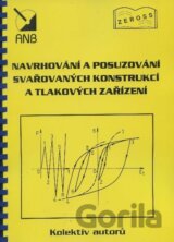 Navrhování posuzování svařovaných konstrukcí a tlakových zařízení