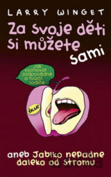 Za svoje děti si můžete sami