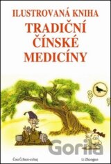 Ilustrovaná kniha tradiční čínské medicíny