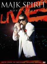 Majk Spirit - Nový človek LIVE