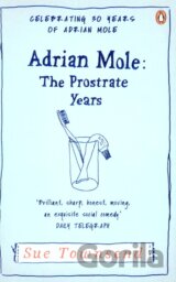 Adrian Mole: The Prostrate Years
