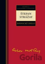 Básnické dielo - Štefan Strážay