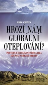 Hrozí nám globální oteplování?