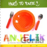 Hneď to bude, Anjelik