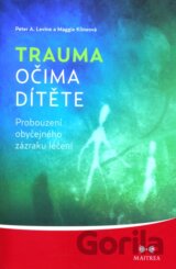 Trauma očima dítěte