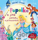 První čtení - Popelka a jiné pohádky o princeznách