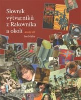 Slovník výtvarníků z Rakovníka a okolí 2.