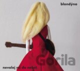 Blondýna: Nevolej mi do nebe