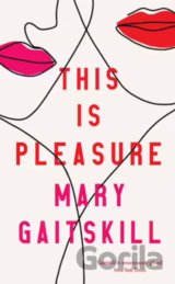 This is Pleasure
