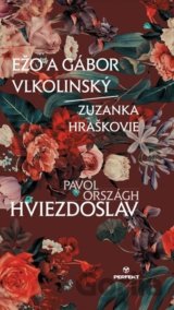 Ežo a Gábor Vlkolinský/Zuzanka Hraškovie