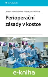 Perioperační zásady v kostce