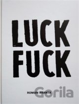 Luck Fuck