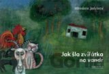 Jak šla zvířátka na vandr