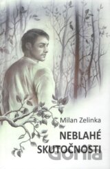 Neblahé skutočnosti