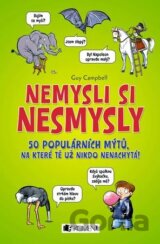 Nemysli si nesmysly