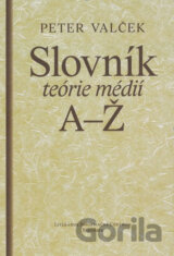 Slovník teórie médií