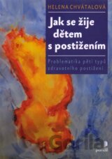 Jak se žije dětem s postižením