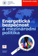 Energetická bezpečnost a mezinárodní politika