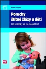 Poruchy štítné žlázy u dětí
