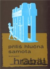 Příliš hlučná samota