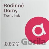 Rodinné domy trochu inak 2026