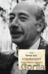 Vykořeněný aneb pohled odjinud