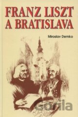 Franz Liszt a Bratislava