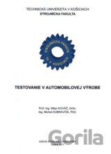 Testovanie v automobilovej výrobe