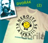 Nebojte se klasiky 2 - Antonín Dvořák - CD