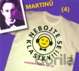 Nebojte se klasiky 4 - Bohuslav Martinů - CD