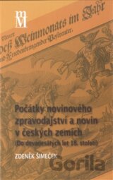 Počátky novinového zpravodajství a novin v českých zemích
