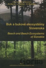 Buk a bukové ekosystémy Slovenska